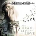 MENDEED / メンディード / THE DEAD LIVE BY LOVE / (ボーナストラック有)