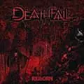DEATHFALL / REBORN