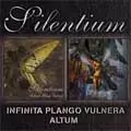 SILENTIUM / INFINITA PLANGO VULNERA / ALTUM
