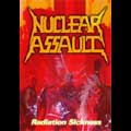 NUCLEAR ASSAULT / ニュークリア・アソルト / RADIATION SICKNESS - LIVE AT THE HAMMERSMITH ODEON