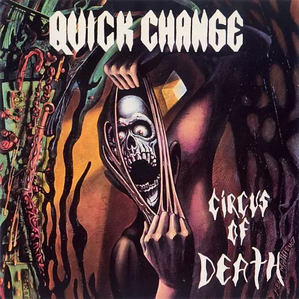 QUICK CHANGE / CIRCUS OF DEATH<DIGI>