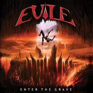 EVILE / イーヴァイル / ENTER THE GRAVE / エンター・ザ・グレイヴ
