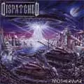 DISPATCHED / ディスパッチド / MOTHERWAR / (限定盤/デジパック仕様)