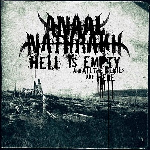 ANAAL NATHRAKH / アナール・ナスラック / HELL IS EMPTY, AND ALL THE DEVILS ARE HERE