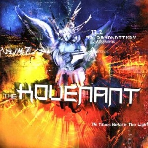THE KOVENANT (COVENANT) / コヴナント / IN TIMES BEFORE THE LIGHT