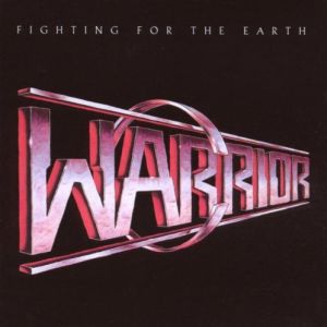 WARRIOR / ウォリアー / FIGHTING FOR THE EARTH
