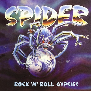 SPIDER (N.W.O.B.H.M.) / スパイダー (N.W.O.B.H.M.) / ROCK 'N' ROLL GYPSIES
