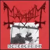 MAYHEM / メイヘム / DEATHCRUSH