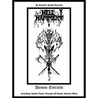 HELLHAMMER / ヘルハマー / DEMON ENTRAILS / ディーモン・エントレイルズ