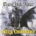 V.A.(THE WORLD'S GREATEST TRIBUTE TO OZZY OSBOUNE) / FLYING HIGH AGAIN
