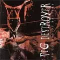 PIG DESTROYER / ピッグ・デストロイヤー / 38 COUNTS OF BAATTERY