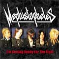 MEPHISTOPHELES / メフィストフェレス / I'M GETTING READY FOR THE FIGHT