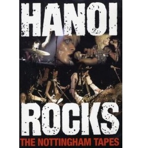 HANOI ROCKS / ハノイ・ロックス / THE NOTTINGHAM TAPES
