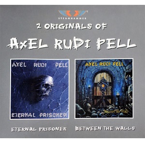 AXEL RUDI PELL / アクセル・ルディ・ペル / ETERNAL PRISONER / BETWEEN THE WALLS