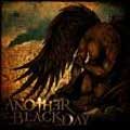 ANOTHER BLACK DAY / ANOTHER BLACK DAY