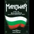 MANOWAR / マノウォー / LIVE IN BULGARIA - KALIAKRA ROCKFEST 2007