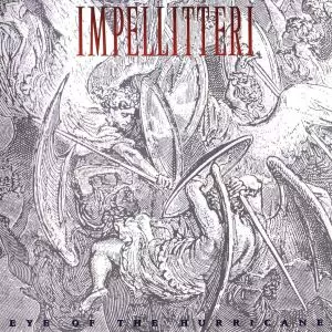 EYE OF THE HURRICANE / アイ・オブ・ザ・ハリケーン/IMPELLITTERI