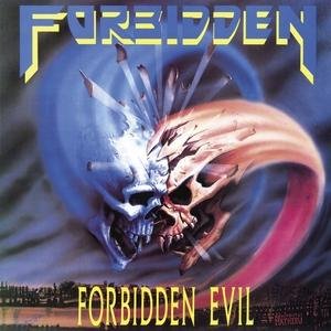 FORBIDDEN / フォビドゥン / FORBIDDEN EVIL