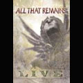 ALL THAT REMAINS / オール・ザット・リメインズ / LIVE