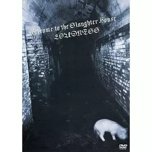 WELCOME TO THE SLAUGHTER HOUSE / ウェルカム・トゥ・ザ