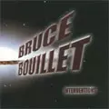 BRUCE BOUILLET / ブルース・ブイエ / NTERVENTIONS<DIGI>