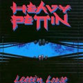 HEAVY PETTIN / ヘヴィ・ペッティン / LETTIN LOOSE<紙ジャケット / SHM-CD>