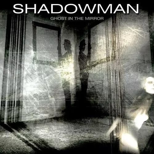 SHADOWMAN / シャドウマン / GHOST IN THE MIRROR / ゴースト・イン・ザ・ミラー