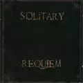 SOLITARY / REQUIEM