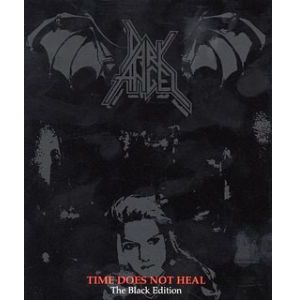 DARK ANGEL / ダーク・エンジェル / TIME DOES NOT HEAL - THE BLACK EDITION
