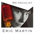 ERIC MARTIN / エリック・マーティン / MR. VOCALIST