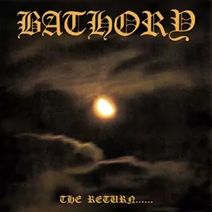 BATHORY / バソリー / THE RETURN / ザ・リターン<帯・ライナー付国内盤仕様>