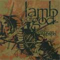 LAMB OF GOD / ラム・オブ・ゴッド / NEW AMERICAN GOSPEL