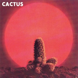 CACTUS / カクタス / CACTUS / カクタス(紙ジャケット SHM-CD)