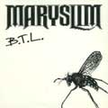 MARYSLIM / B.T.L.