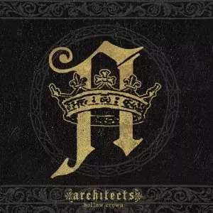 ARCHITECTS / アーキテクツ / HOLLOW CROWN / ホロウ・クラウン