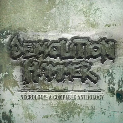 DEMOLITION HAMMER / NECROLOGY: A COMPLETE ANTHOLOGY