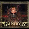 GALNERYUS / ガルネリウス / ベスト・オブ・ザ・ブレイヴィング・デイズ<CD+DVD>