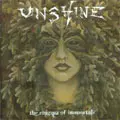 UNSHINE / THE ENIGMA OF IMMORTALS