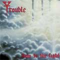 TROUBLE (from US) / トラブル / ラン・トゥ・ザ・ライト<帯・ライナー付国内盤仕様> 