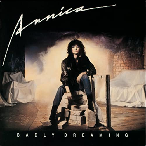 ANNICA / BADLY DREAMING