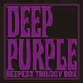 DEEP PURPLE / ディープ・パープル / DEEPEST TRILOGY BOX