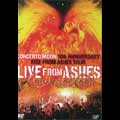 CONCERTO MOON / コンチェルト・ムーン / LIVE FROM ASHES - CONCERTO MOON 10th ANNIVERSARY RISE FROM ASHES TOUR
