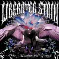 LIBERATED STAIN / リベレイテッド・ステイン / THE MOMENT OF TRUTH