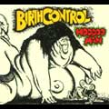 BIRTH CONTROL / バース・コントロール / HOODOO MAN<DIGI>