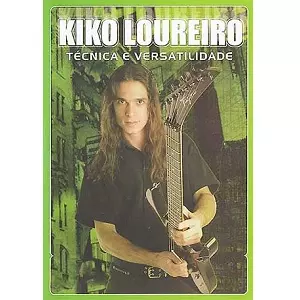 KIKO LOUREIRO / キコ・ルーレイロ / TECNICA E VERSATILIDADE