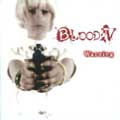 BLOOD IV / ブラッド・フォー / WARNING
