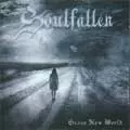 SOULFALLEN / GRAVE NEW WAORLD