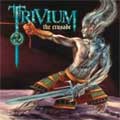 TRIVIUM / トリヴィアム / THE CRUSADE