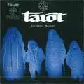 TAROT / タロット / TO LIVE AGAIN