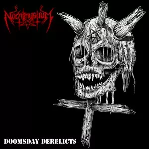 NACHTMYSTIUM / ナクトミスティアム / DOOMSDAY DERELICTS / ドゥームスデイ・デレリクツ